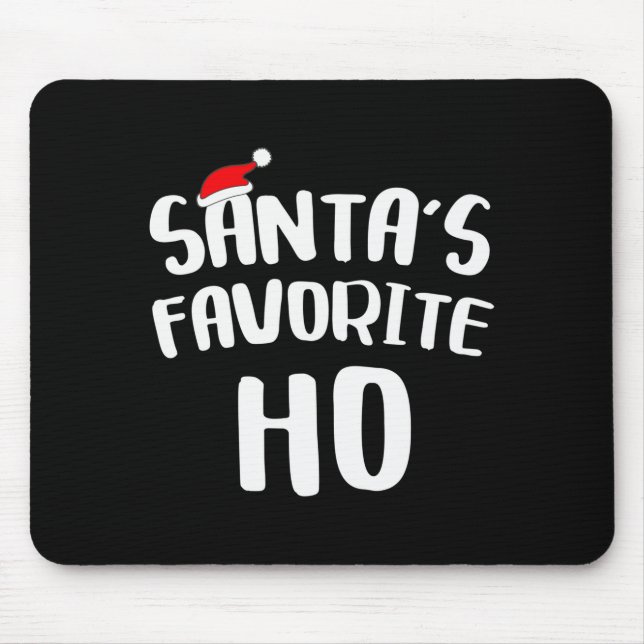 Santa's Favorite Ho Long Sleeve Shirt Funny Christ Mouse Mat (Front)