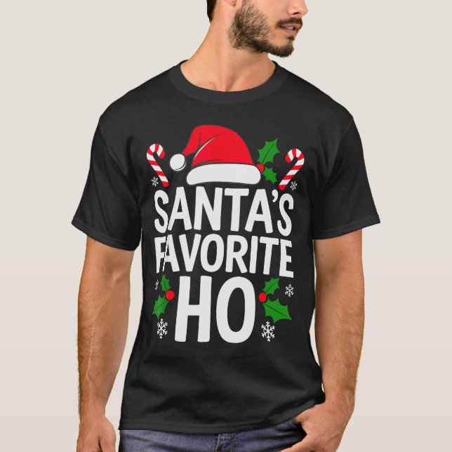 Santa's Favorite Ho Shirt Adult Kids Funny Christm (Front)