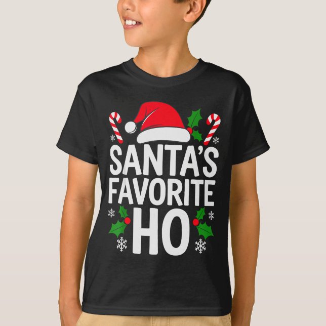 Santa's Favorite Ho Shirt Adult Kids Funny Christm (Front)