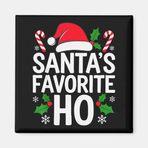 Santa's Favorite Ho Shirt Adult Kids Funny Christm Magnet