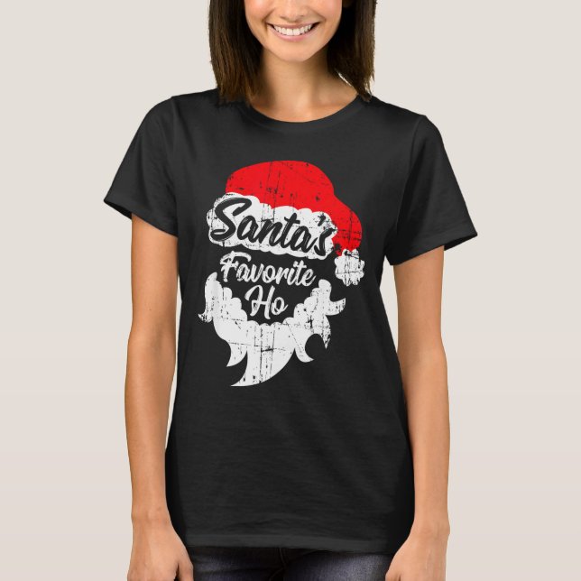Santas Favorite Ho Shirt Funny Adult Girl Christma (Front)