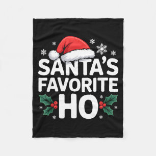Santa's Favorite Ho Tee Funny Christmas Graphic  Fleece Blanket
