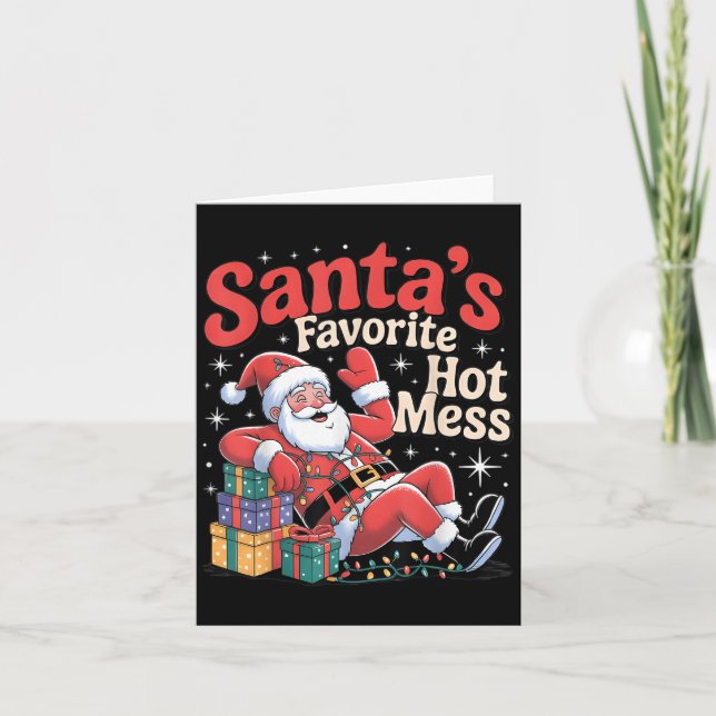 Santa's Favorite Hot Mess Christmas Funny Margarit Card (Front)