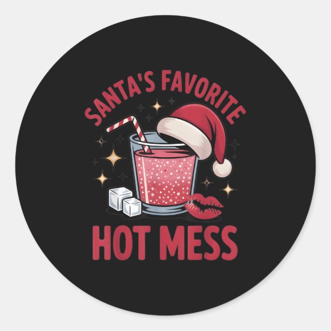 Santa's Favorite Hot Mess Christmas Funny Margarit Classic Round Sticker (Front)