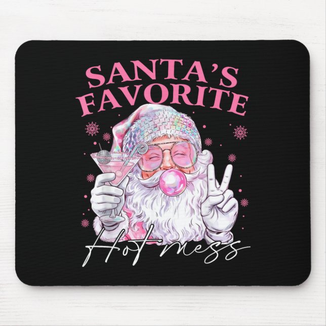 Santa's Favorite Hot Mess Funny Christmas  Mouse Mat (Front)
