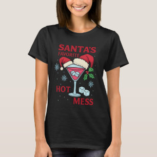 Santa's Favorite Hot Mess Martini Print Icy Xmas T-Shirt