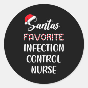 Santa's Favorite Infection Control Nurse Christmas Classic Round Sticker