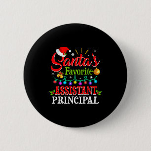 Santa's Favorite Istant Principal Christmas Light  6 Cm Round Badge