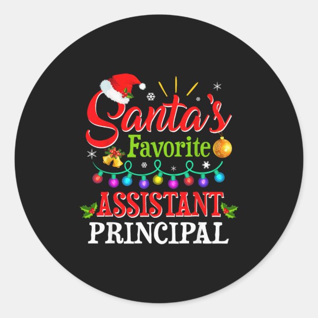Santa's Favorite Istant Principal Christmas Light  Classic Round Sticker (Front)