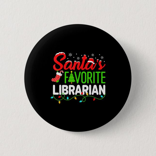 Santa's Favorite Librarian Christmas Library Book  6 Cm Round Badge (Front)