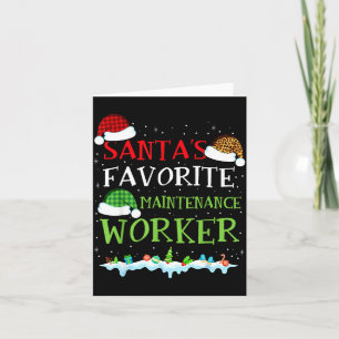 Santa's Favorite Maintenance Worker Fun Christmas  Card