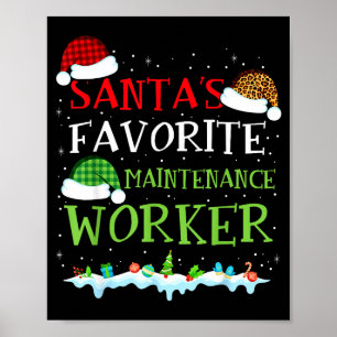 Santa's Favorite Maintenance Worker Fun Christmas  Poster