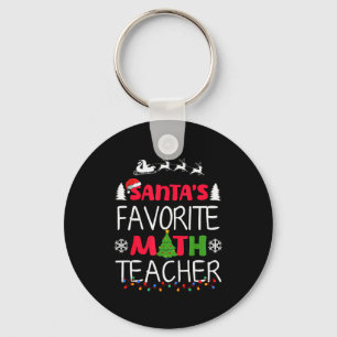 Santa's Favorite Math Teacher Christmas Mathematic Key Ring