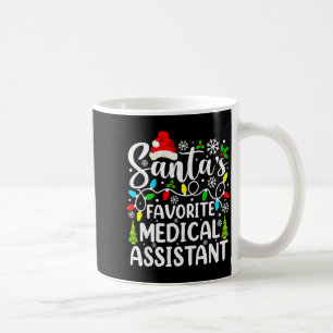 Santa's Favorite Medical Istant Funny Christmas  Coffee Mug