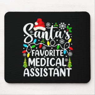 Santa's Favorite Medical Istant Funny Christmas  Mouse Mat