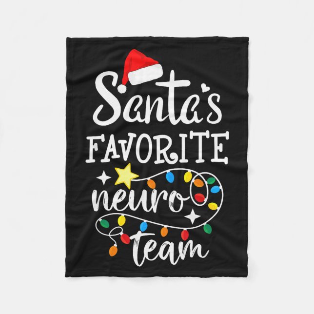 Santa's Favorite Neuro Team Christmas Neurology Nu Fleece Blanket (Front)