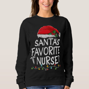 Santa's Favorite Nurse Christmas Santa Claus tree  Sweatshirt