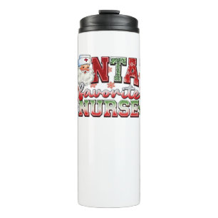 Santa's Favorite Nurse, Merry Nurse, Nurse Christm Thermal Tumbler