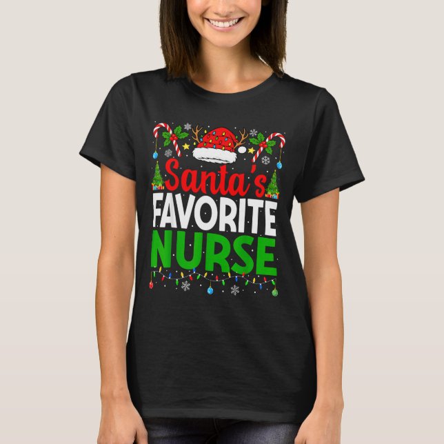 Santas Favorite Nurse Rn Christmas Nursing Christm T-Shirt (Front)