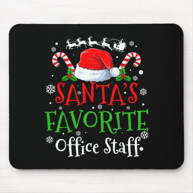 Santa's Favorite Office Staff Christmas Party  Mouse Mat (Front)