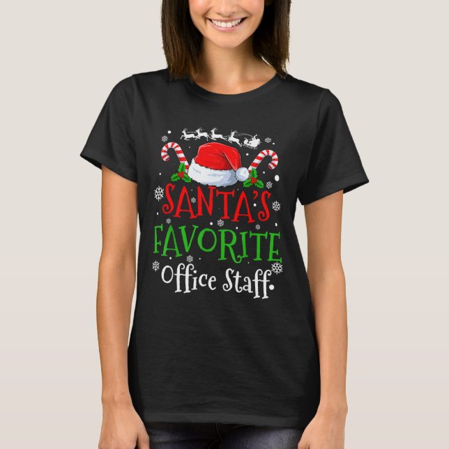 Santa's Favorite Office Staff Christmas Party  T-Shirt (Front)