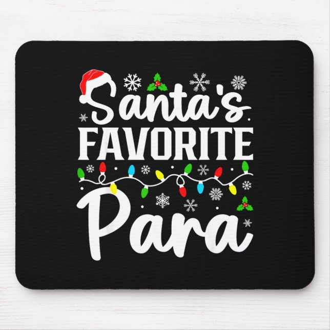 Santa's Favorite Para Funny Christmas Family Match Mouse Mat (Front)