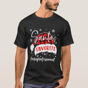 Santa's Favorite Paraprofessional Hat Flannel Chri T-Shirt
