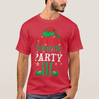 Santas Favorite Party Elf Christmas Matching  T-Shirt