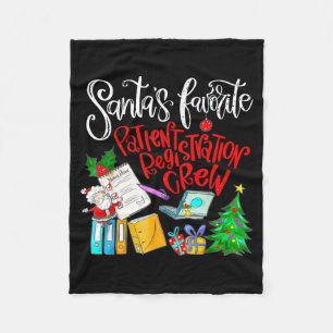 Santa's Favorite Patient Registration Crew Access Fleece Blanket