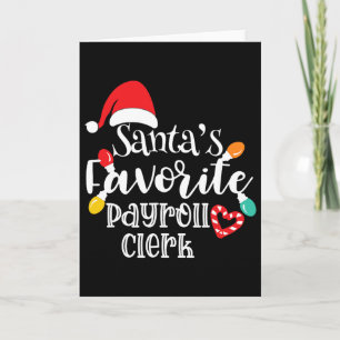 Santa's Favorite Payroll Clerk Christmas Lights Sa Card