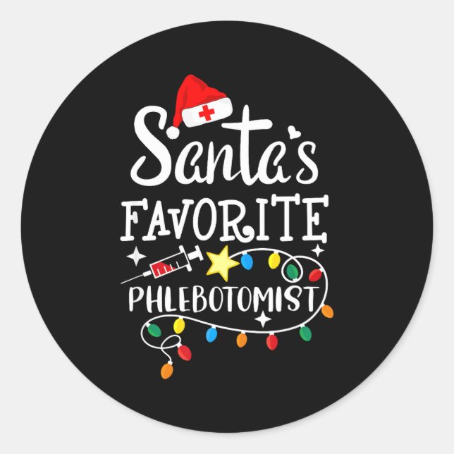 Santa's Favorite Phlebotomist Christmas Phlebotomy Classic Round Sticker (Front)
