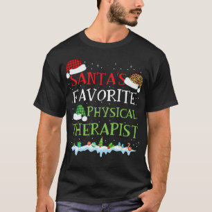 Santa's Favorite Physical Therapist Fun T-Shirt