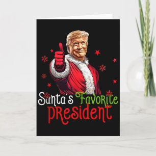 Santas Favorite President Funny Santa Trump 2024 C Card