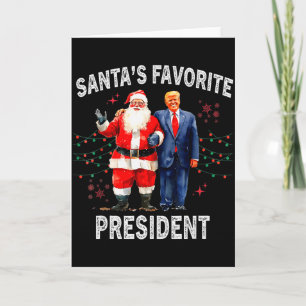 Santas Favorite President Funny Trump  Card