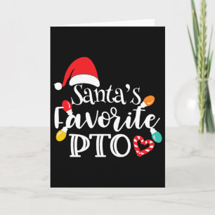 Santa's Favorite Pto Christmas Lights Santa Hat Card