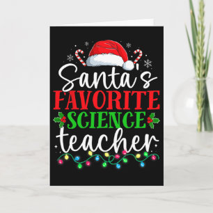 Santas Favorite Science Teacher Christmas Fun Xmas Card