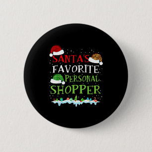Santa's Favorite Shopper Fun Christmas Consultant  6 Cm Round Badge
