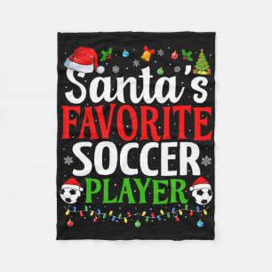 Santa's Favorite Soccer Player Xmas Funny Christma Fleece Blanket