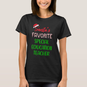 Santas Favorite Special Education Teacher   Chrits T-Shirt