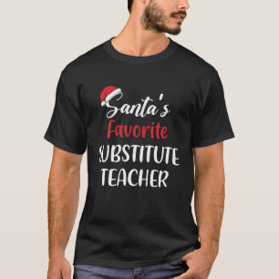 Santa's Favorite Substitute Teacher Pajama Gift Ch T-Shirt