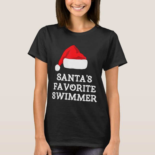 Santa's Favorite Swimmer Christmas Funny Xmas Swim T-Shirt (Front)