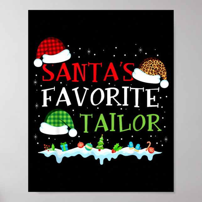 Santa's Favorite Tailor Fun Christmas Alterations  Poster (Front)