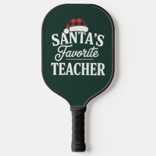 Santa's Favorite Teacher Christmas Teach Students Pickleball Paddle