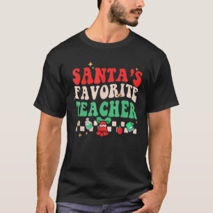 Santas Favorite Teacher Funny Christmas Groovy San T-Shirt