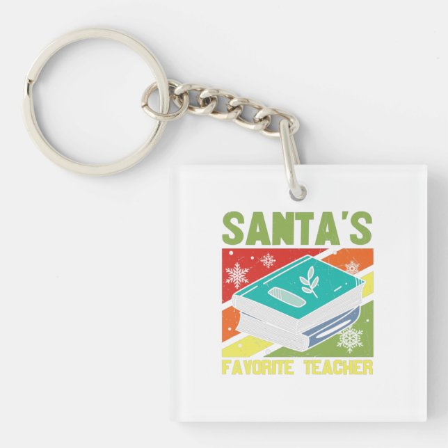 Santa's Favorite Teacher Key Ring (Front)