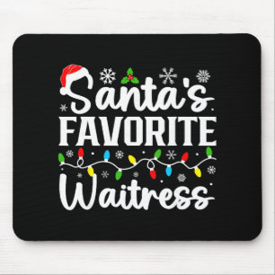 Santa's Favorite Waitress Funny Christmas Family M Mouse Mat