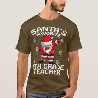 Santas Favourite 8Th Grade Teacher Christmas T-Shirt