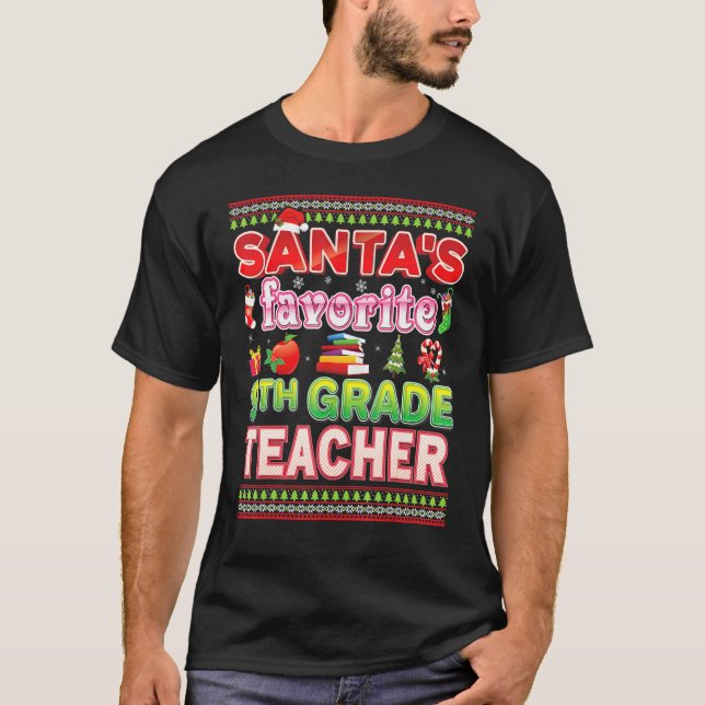 Santa's Favourite 9th Grade Teacher Christmas Swea T-Shirt (Front)