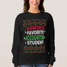 Santa's Favourite Accounting Student Ugly Christma