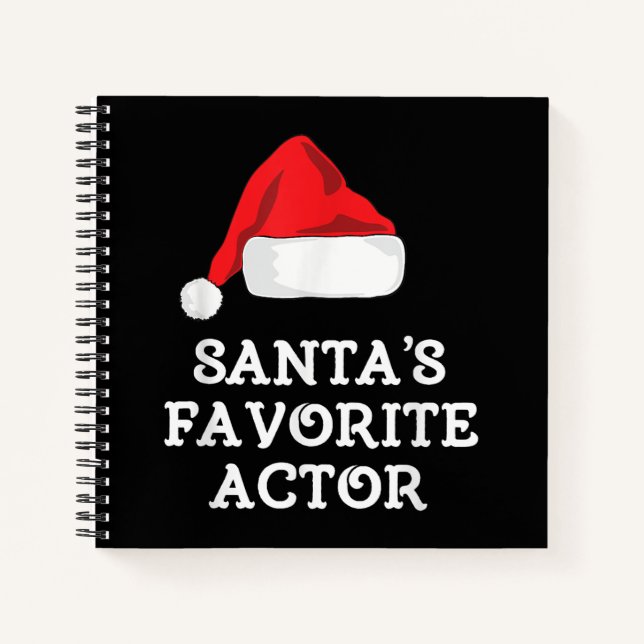 Santas Favourite Actor Christmas Acting Actress Notebook (Front)